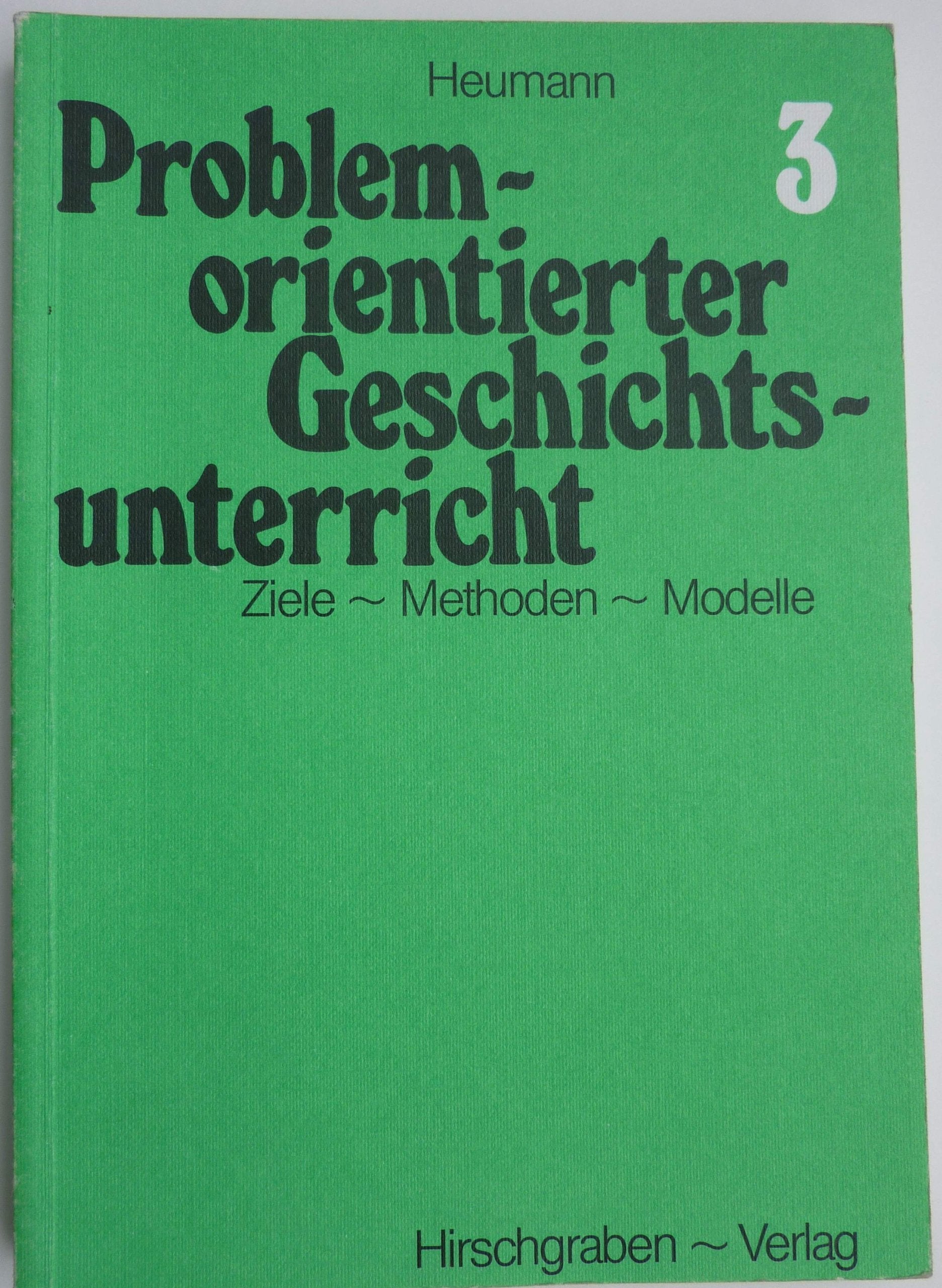 Problemorientierter Geschichtsunterricht: Band 3 - Zwischen den beiden Weltkriegen: 1914-1945 Education & Training
