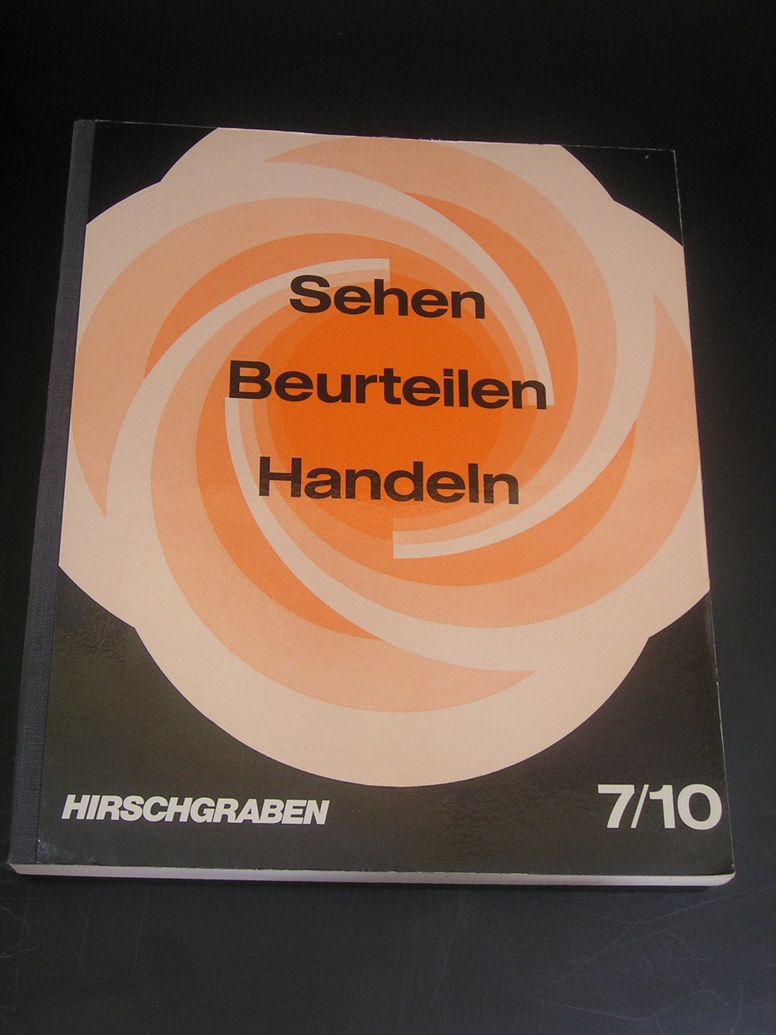 sehen - beurteilen - handeln 7/10 (sehen-beurteilen-handeln) Books