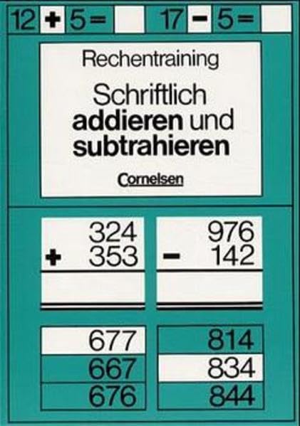 Rechentraining, Schriftlich addieren und subtrahieren Study Guides