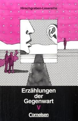 Erzählungen der Gegenwart, H.5 Study Guides