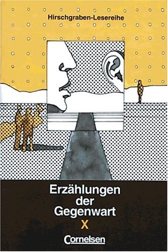 Erzählungen der Gegenwart, H.10 Study Guides