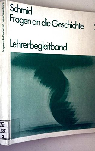 Fragen an die Geschichte 2 - Lehrerbegleitband Books