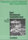 Themen und Probleme der Geschichte: Der Nationalsozialismus: Arbeitsheft German history