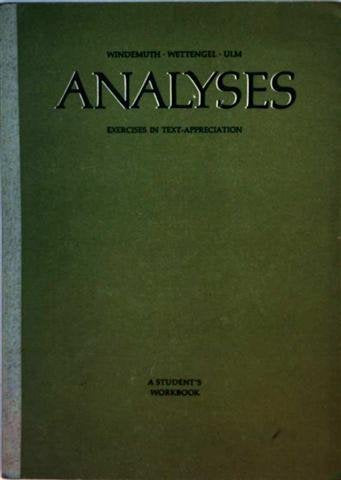 Analyses. Exercises in Text-Appreciation. A Student's Workbook Foreign Languages ​​& Dictionaries