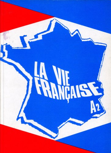 La Vie Francaise - Französisches Unterrichtswerk Ausgabe... Book - Fritz Hofmann book