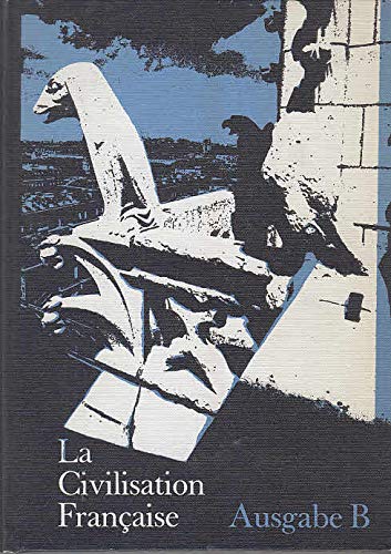 La civilisation française; Teil: Ausg. B. Books