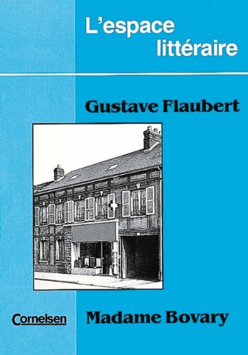 L'Espace Littéraire: Madame Bovary: Text Classics
