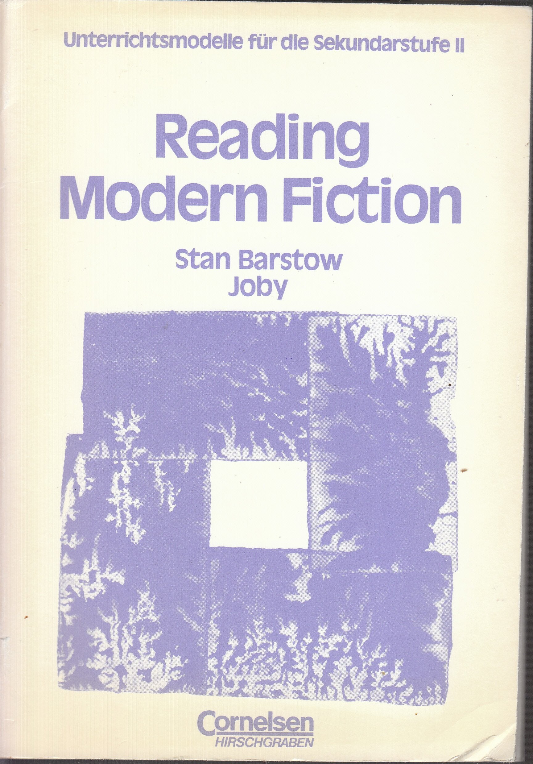 Unterrichtsmodelle für die Sekundarstufe II: Ab 11. Schuljahr - Reading Modern Fiction: Joby: Textausgabe Study Guides