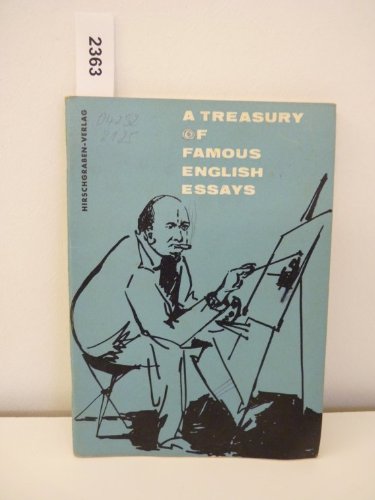 A Treasury of Famous English Essays from F. Bacon to W.S. Churchill. Politics & History