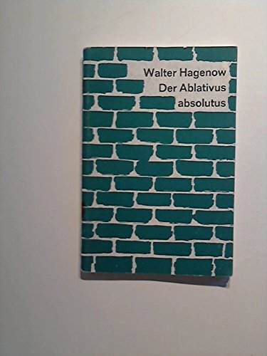 Der Ablativus absolutus. Ein Lehrprogramm Books