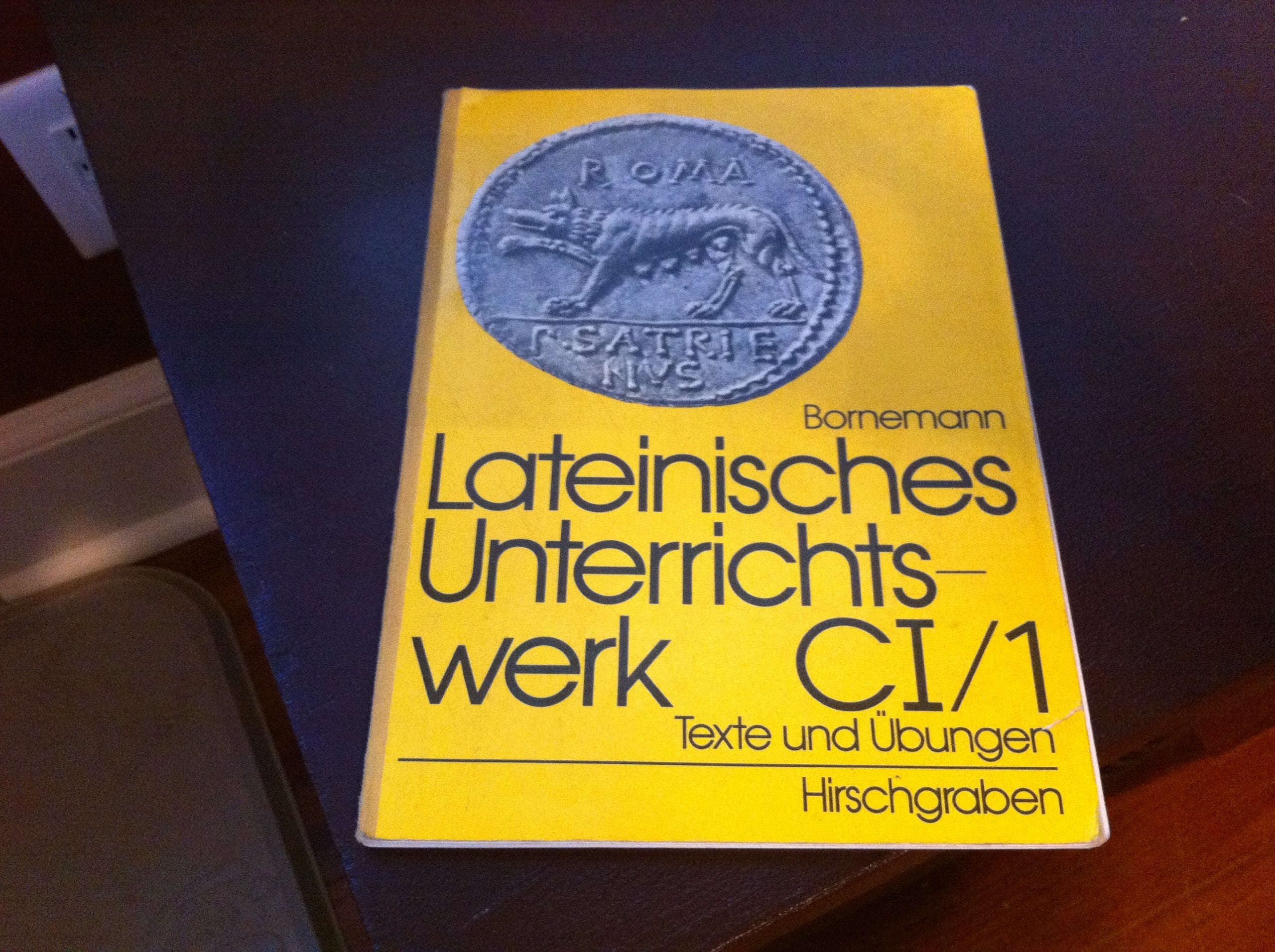 Lateinisches Unterrichtswerk - Ausgabe C: Band I/1 - Texte und Übungen: Schülerbuch Books