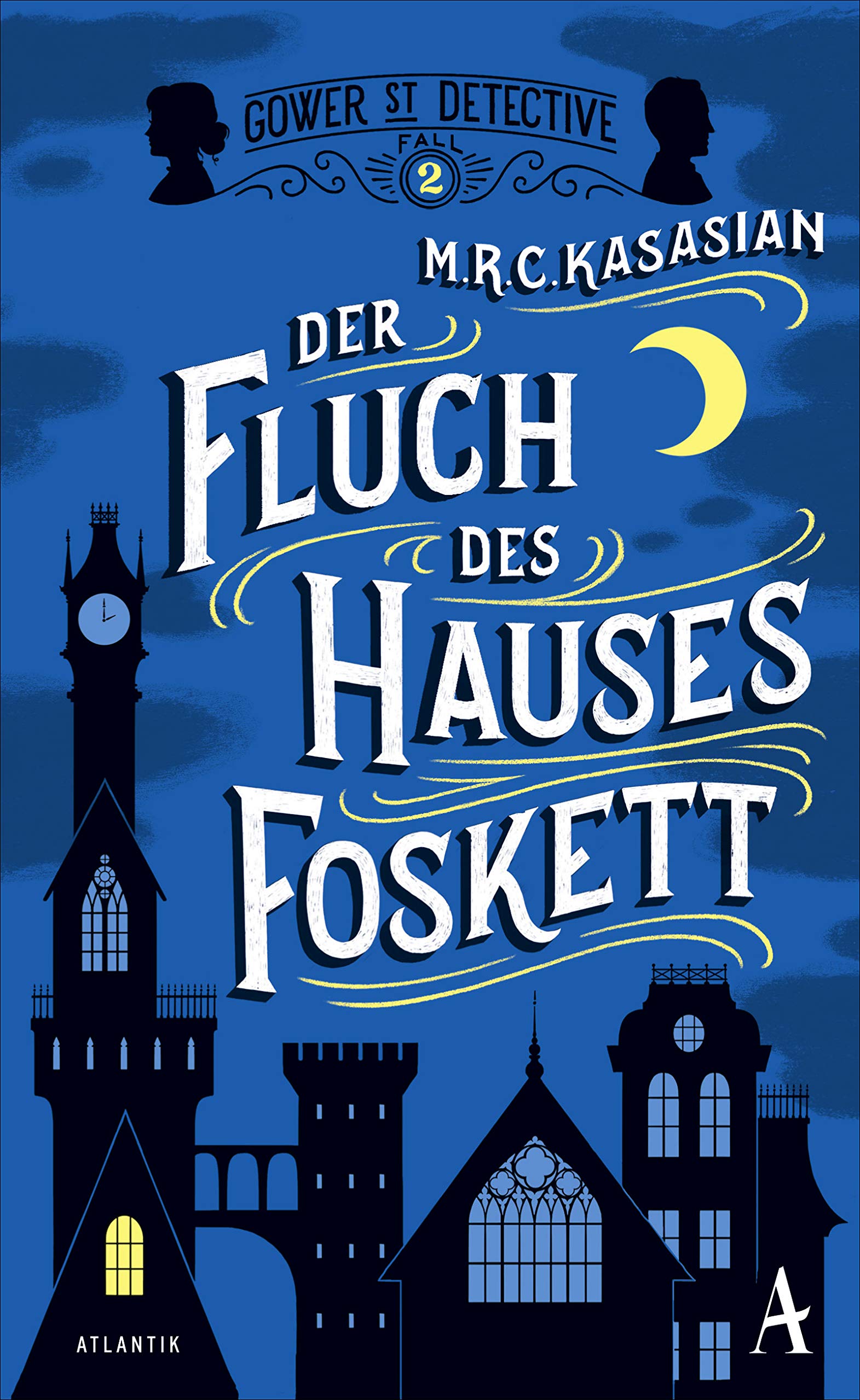 Der Fluch des Hauses Foskett Historical Fiction
