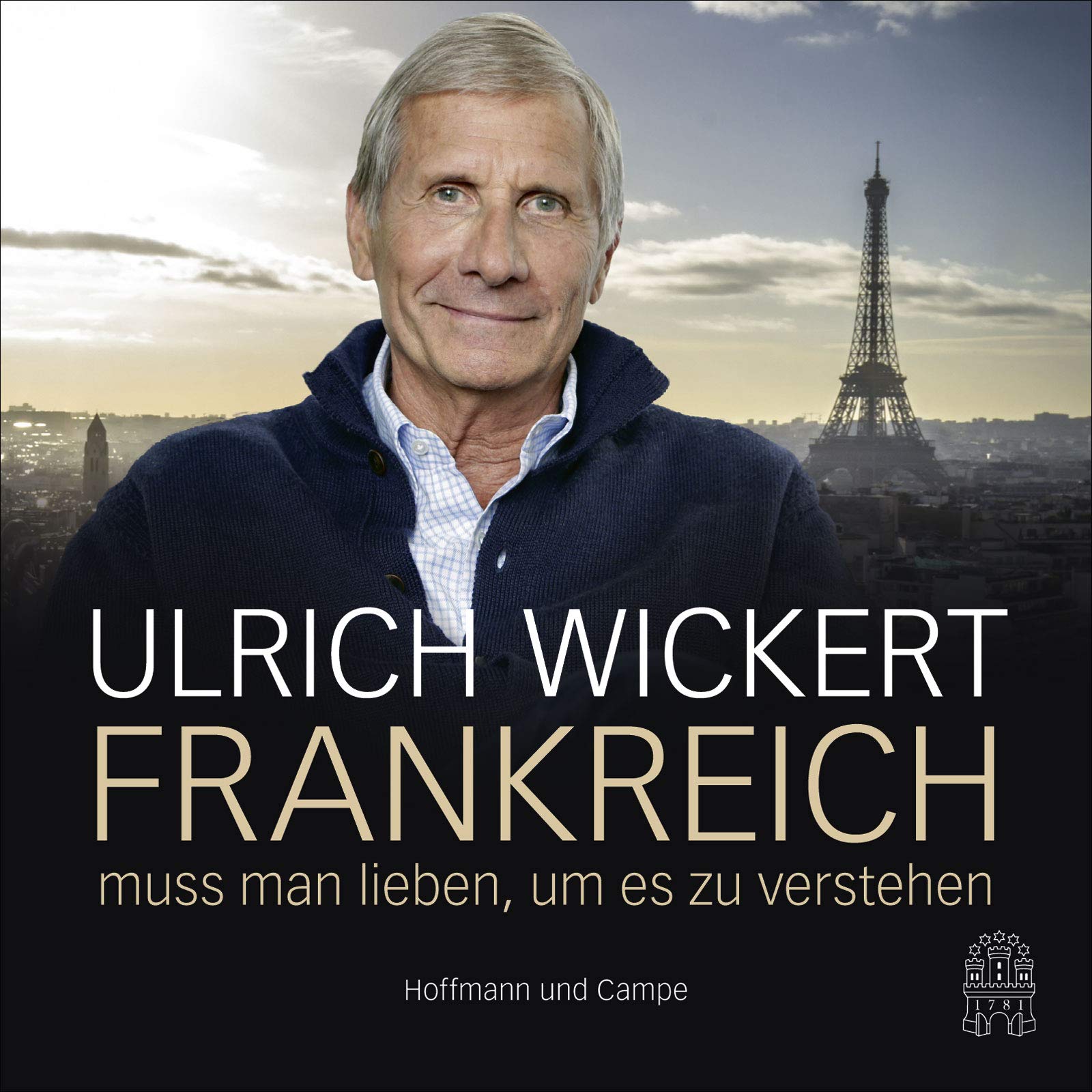 Frankreich muss man lieben, um es zu verstehen: Gekürzte Lesung Leisure, Home & Garden