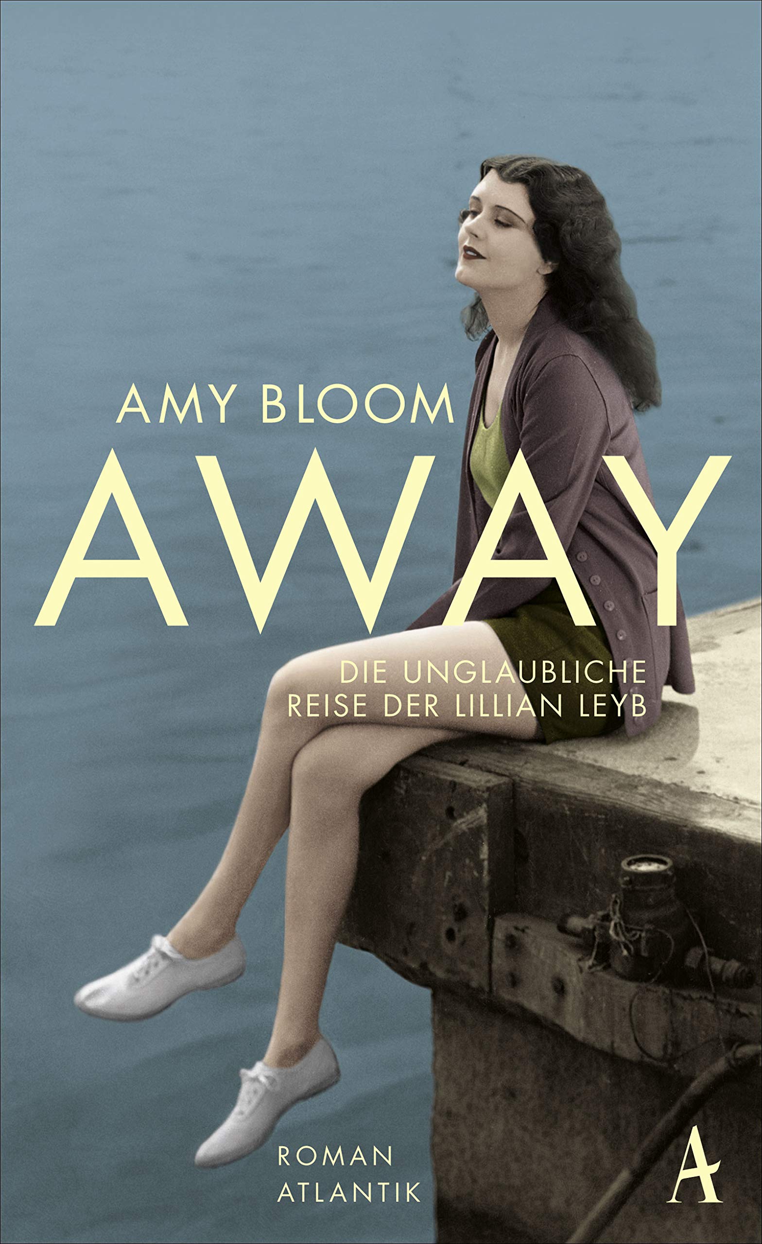 Away: Die unglaubliche Reise der Lillian Leyb Contemporary literature