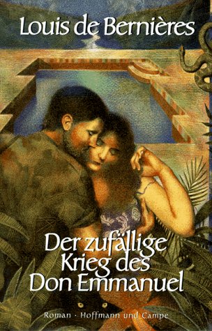 Der zufällige Krieg des Don Emmanuel Contemporary literature