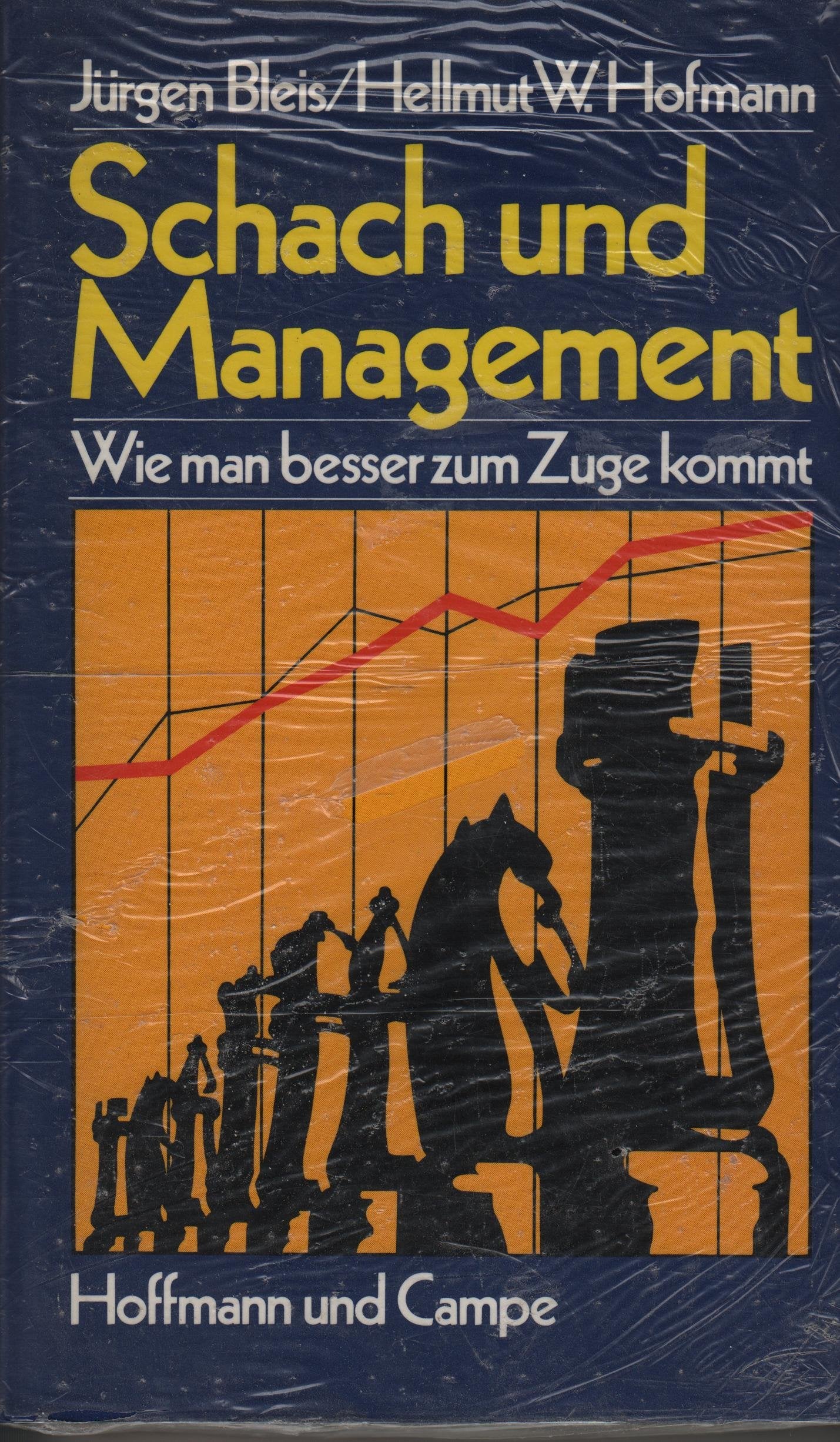 Schach und Management: Wie man besser z. Zuge kommt Business, Finance & Career