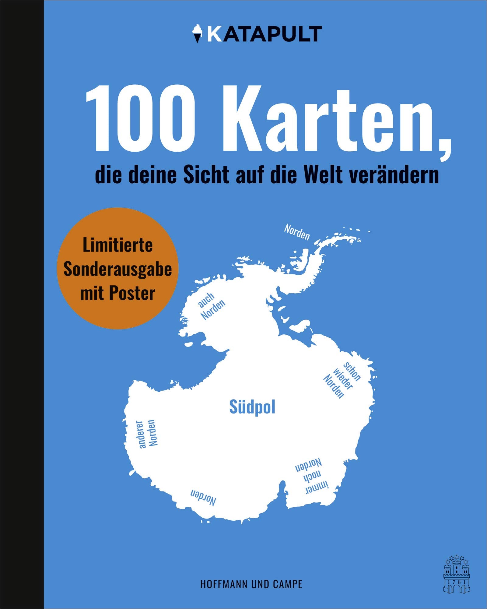 100 Karten, die deine Sicht auf die Welt verändern: Sonderausgabe mit Poster Books