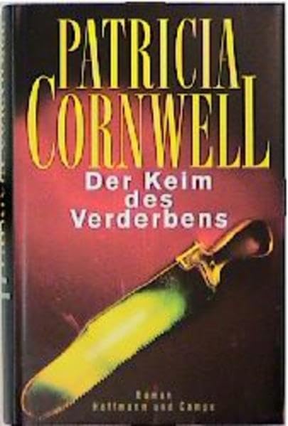 Der Keim des Verderbens: Roman Contemporary literature