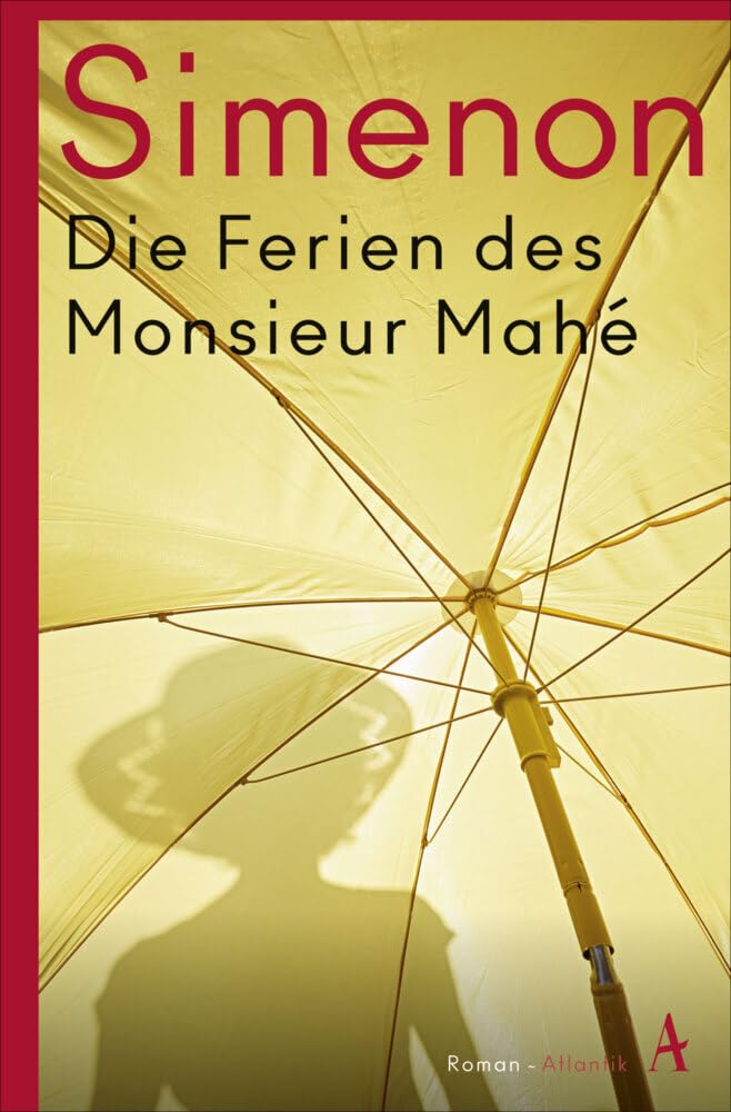Die Ferien des Monsieur Mahé: Roman (Die großen Romane) Contemporary literature