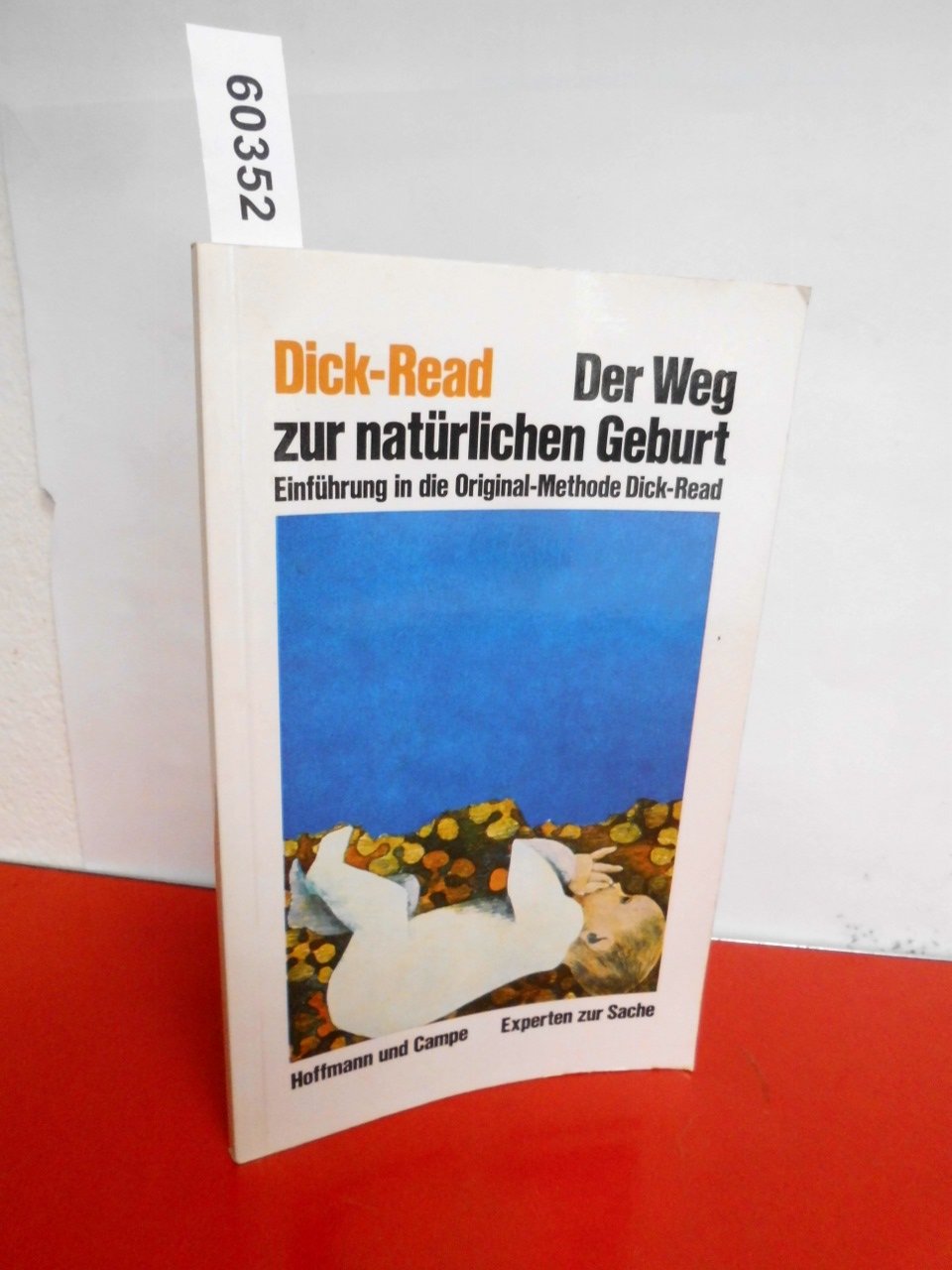 Der Weg zur natürlichen Geburt. Mit Übungsbeispielen Health, Nutrition & Fitness