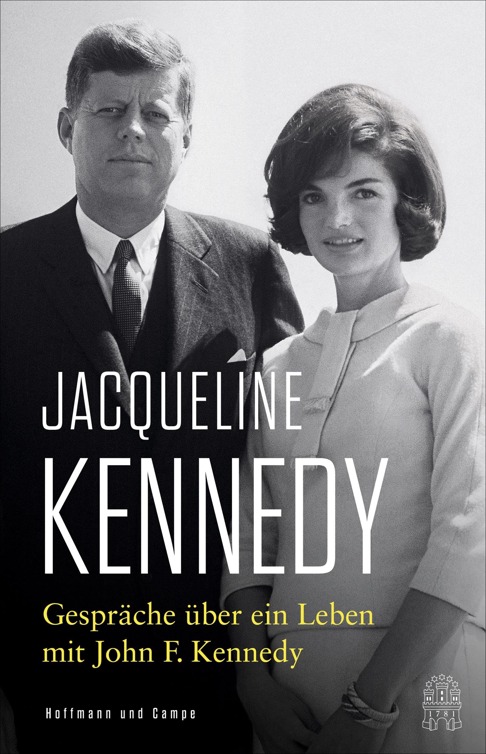 Gespräche über ein Leben mit John F. Kennedy: Mit einem Vorwort von Caroline Kennedy Books