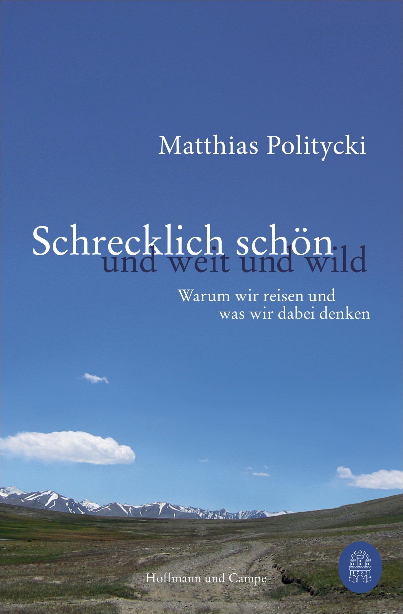 Schrecklich schön und weit und wild Leisure, Home & Garden