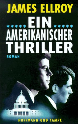 Ein amerikanischer Thriller: Roman Crime & Thrillers