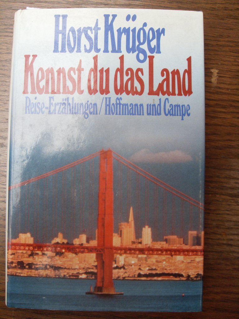 Kennst du das Land: Reise-Erzählungen Contemporary literature