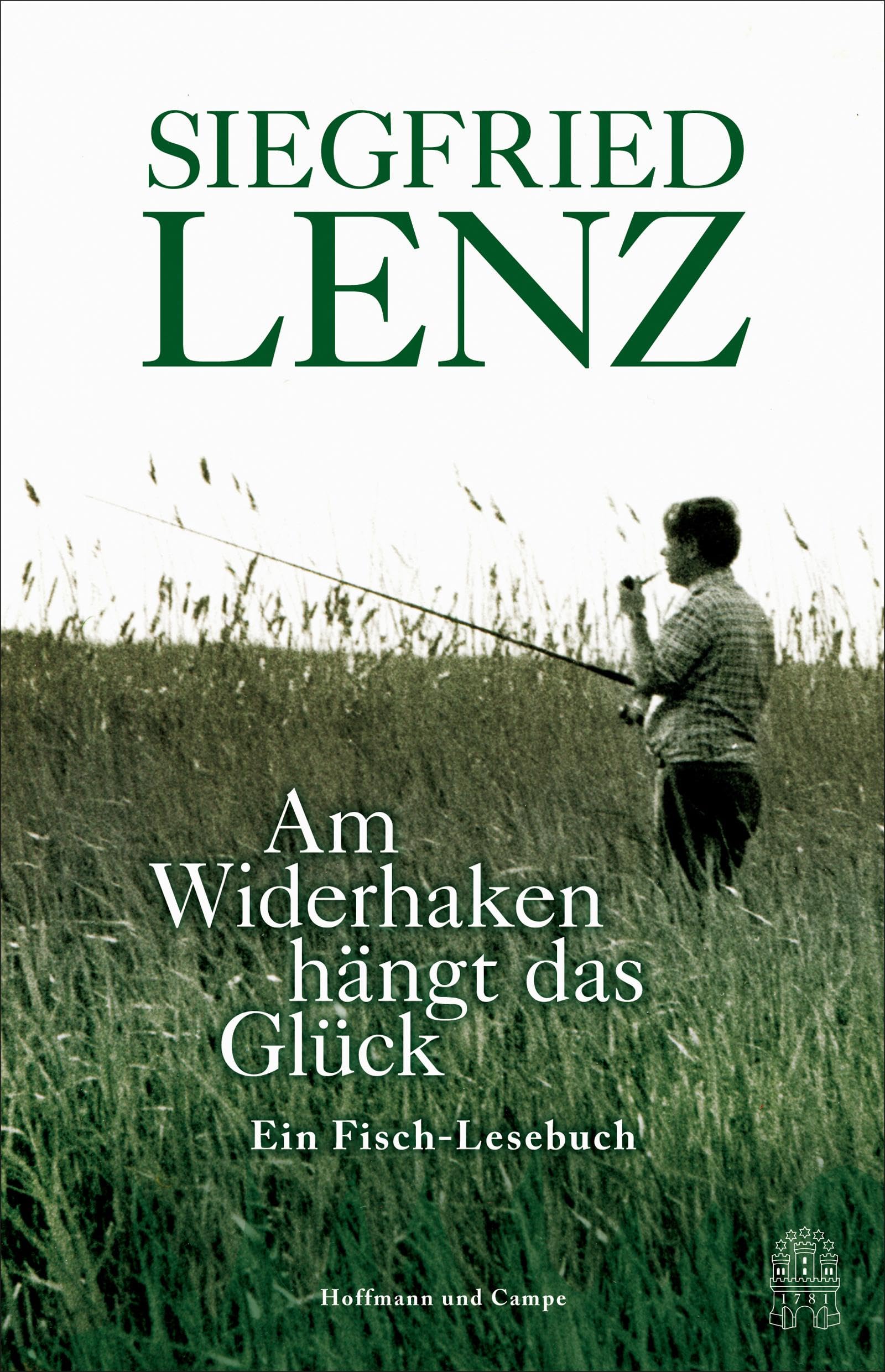 Am Widerhaken hängt das Glück Contemporary literature