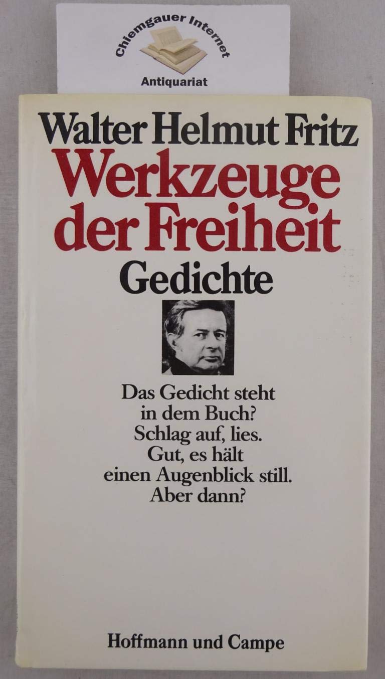 Werkzeuge der Freiheit: Gedichte Poetry