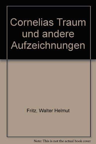 Cornelias Traum u. and. Aufzeichnungen Books