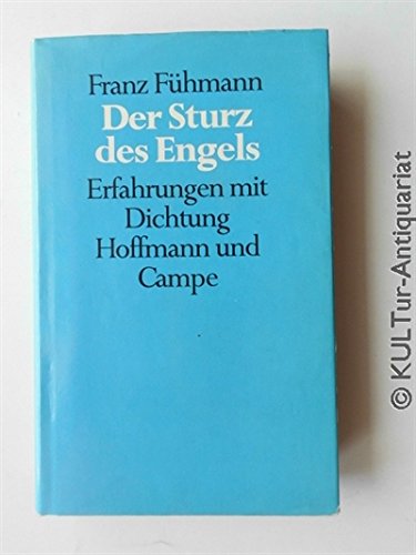 Der Sturz des Engels. Erfahrungen mit Dichtung Poetry