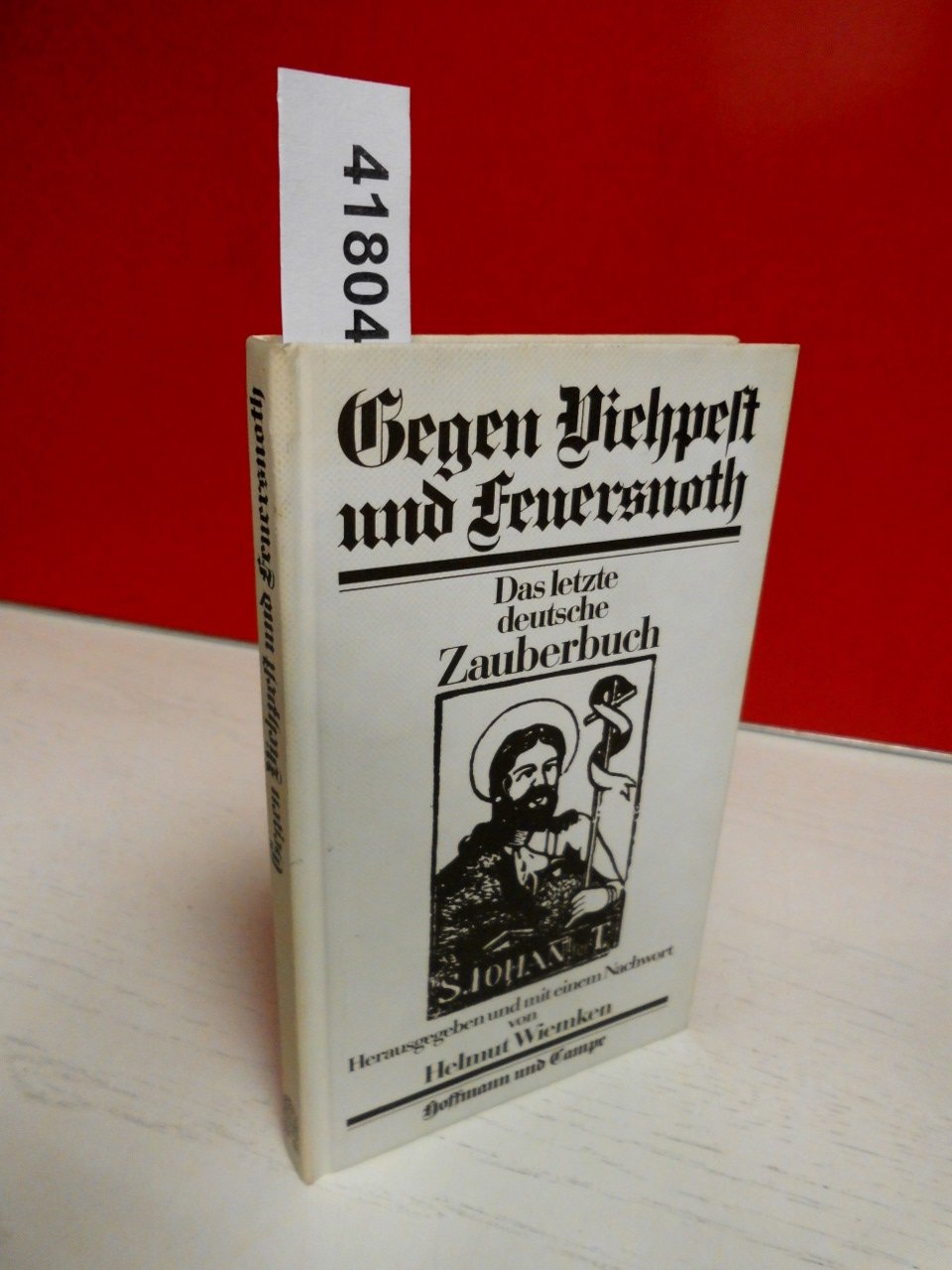 Gegen Viehpest und Feuersnoth. Das letzte deutsche Zauberbuch Psychology