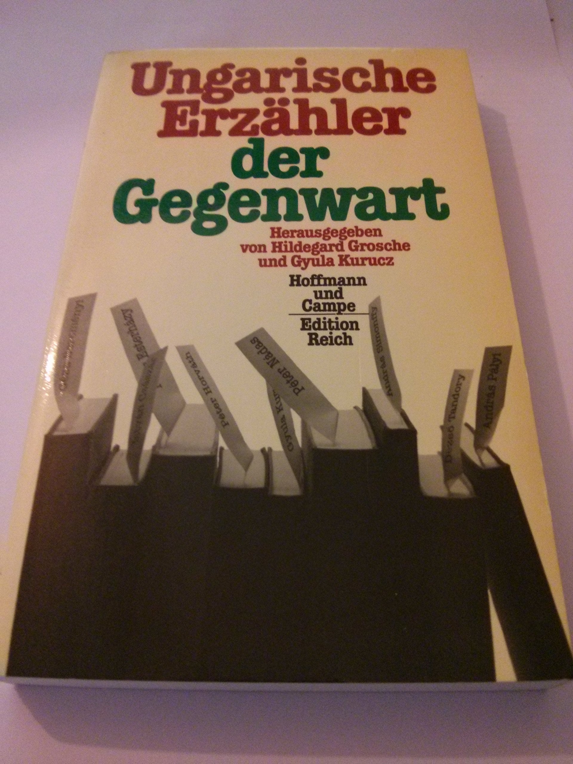 Ungarische Erzahler der Gegenwart (German Edition) Books