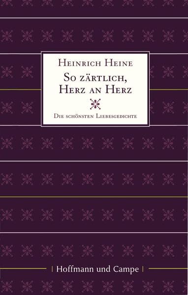 So zärtlich, Herz an Herz. Die schönsten Liebesgedichte Poetry
