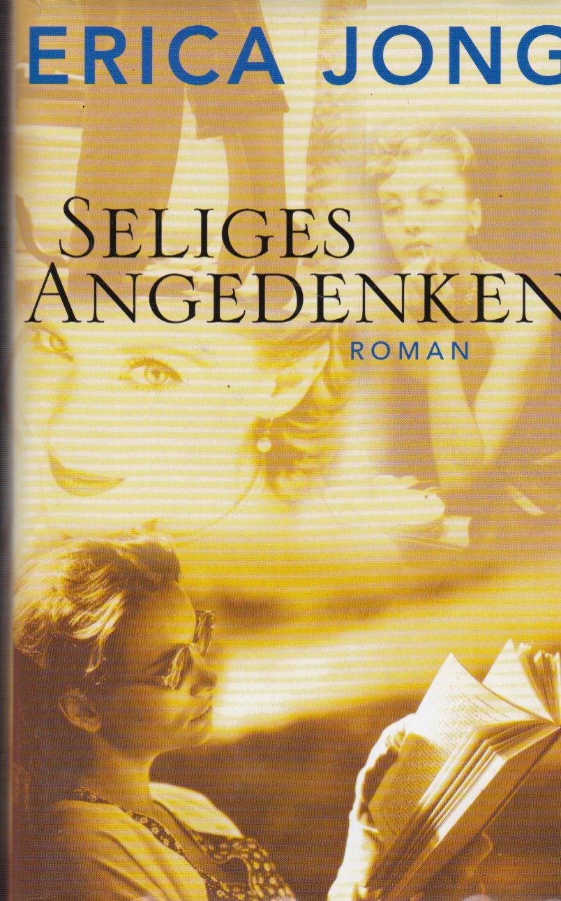 Seliges Angedenken: Roman Classics