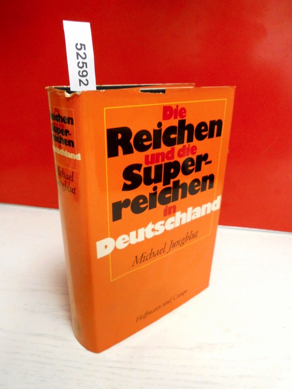 Die Reichen und die Superreichen in Deutschland Social Sciences