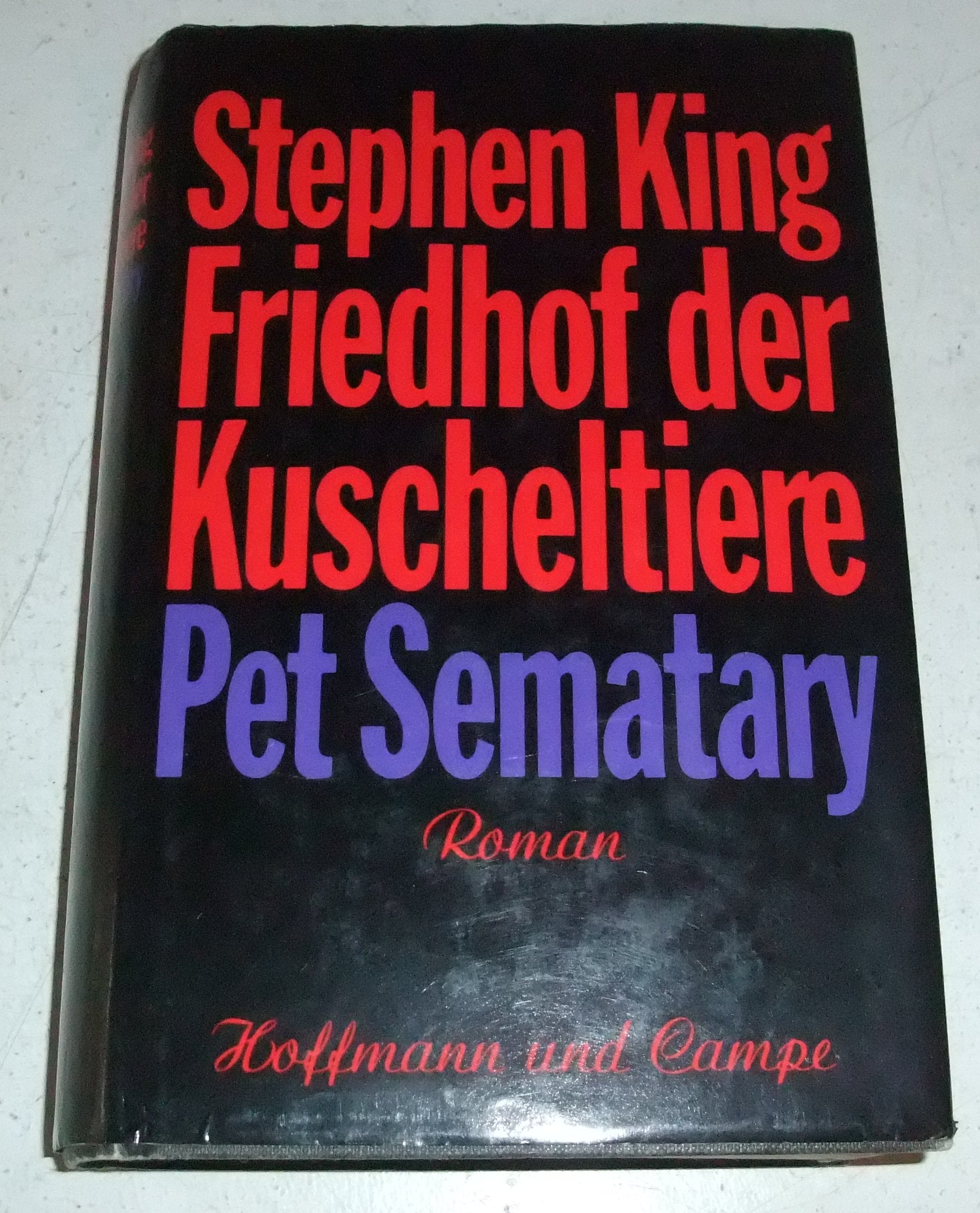 Friedhof der Kuscheltiere: Pet Sematary. Roman Horror & Mystery