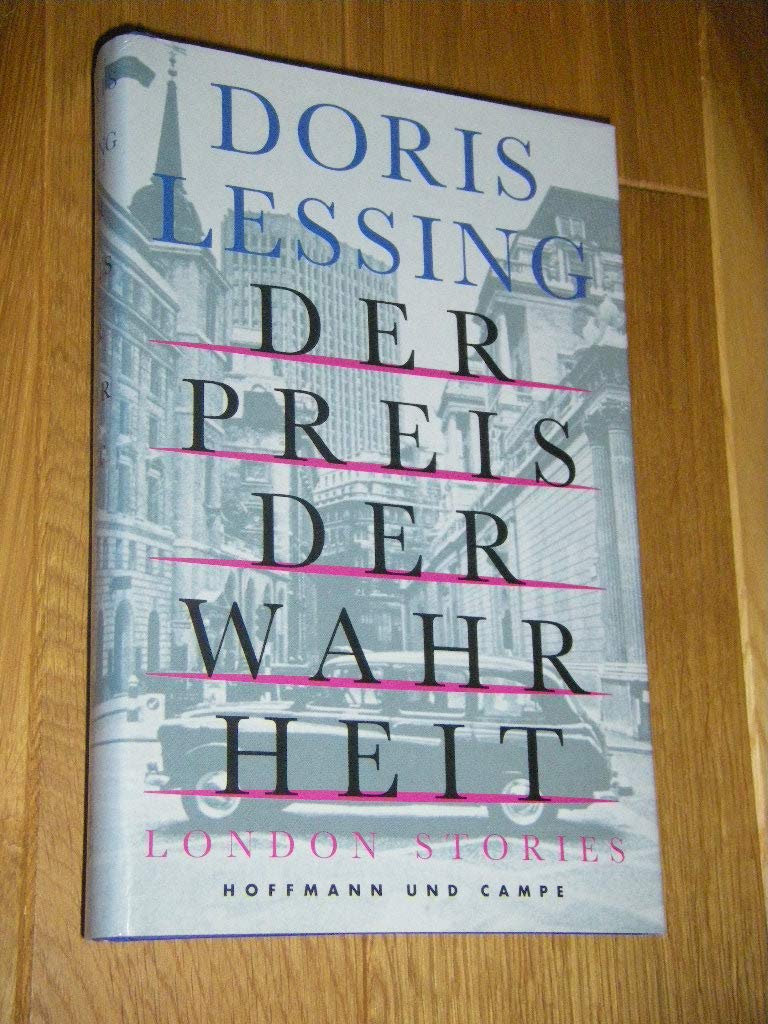 Der Preis der Wahrheit: London Stories Contemporary literature