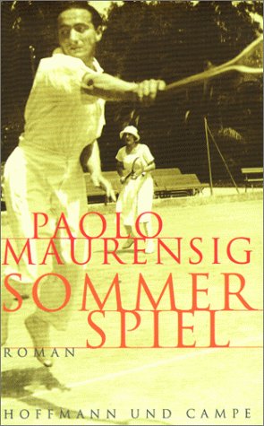 Sommerspiel Contemporary literature