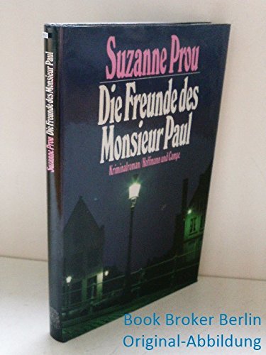 Die Freunde des Mesieur Paul Books