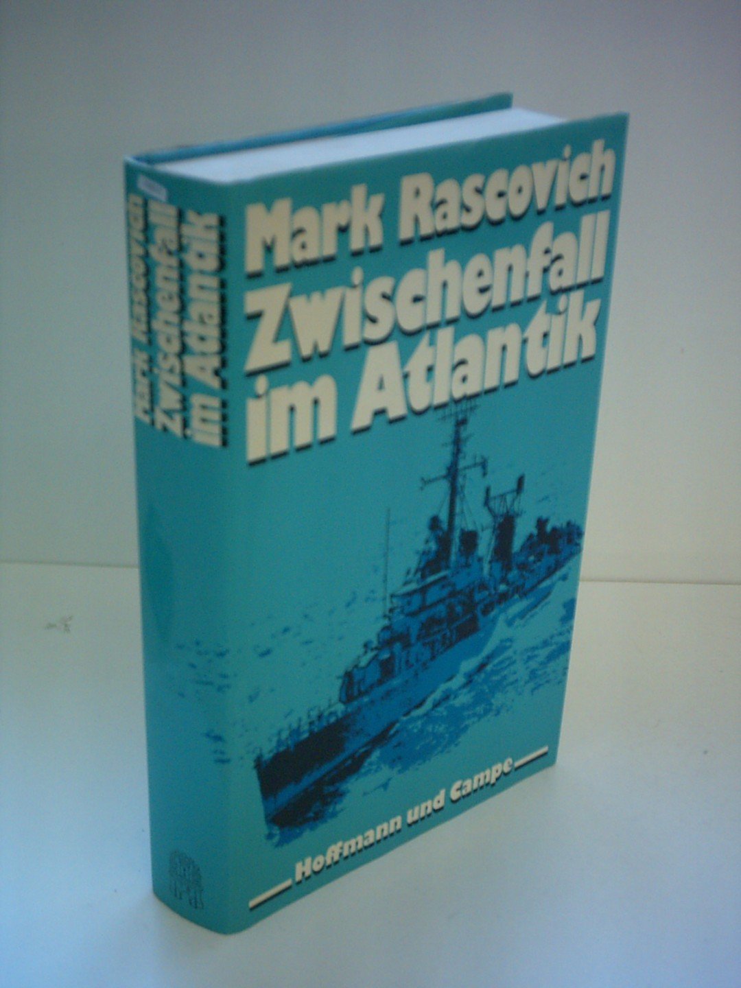 Zwischenfall im Atlantik: Roman Books