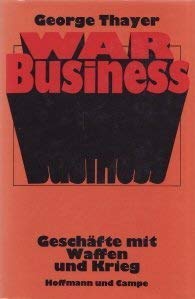 War Business Geschäfte mit Waffen u. Krieg Books