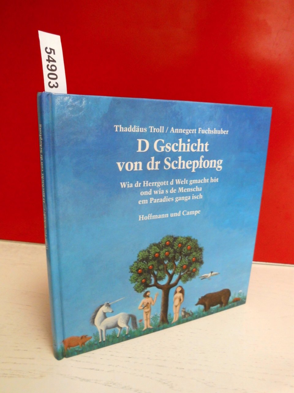 D Gschicht von dr Schepfong Books