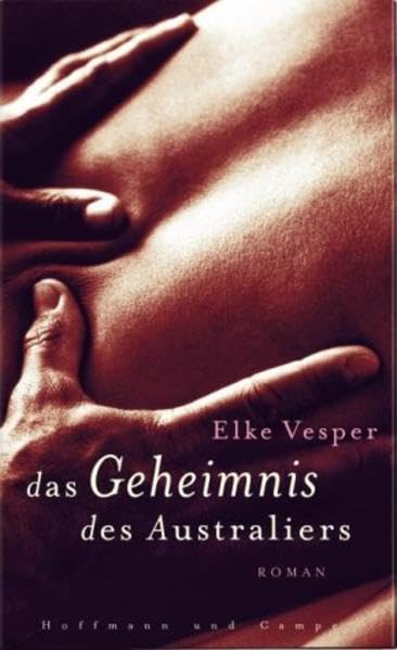 Das Geheimnis des Australiers: Roman Fiction