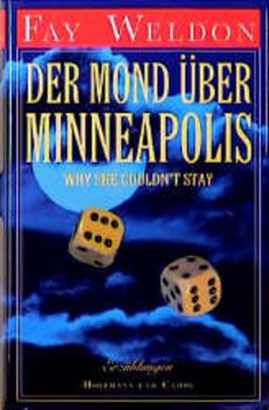 Der Mond über Minneapolis: Why she couldn't stay. Erzählungen Books