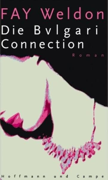 Die Bulgari-Connection: Roman: Roman. Aus d. Engl. v. Sabine Hedinger Contemporary literature