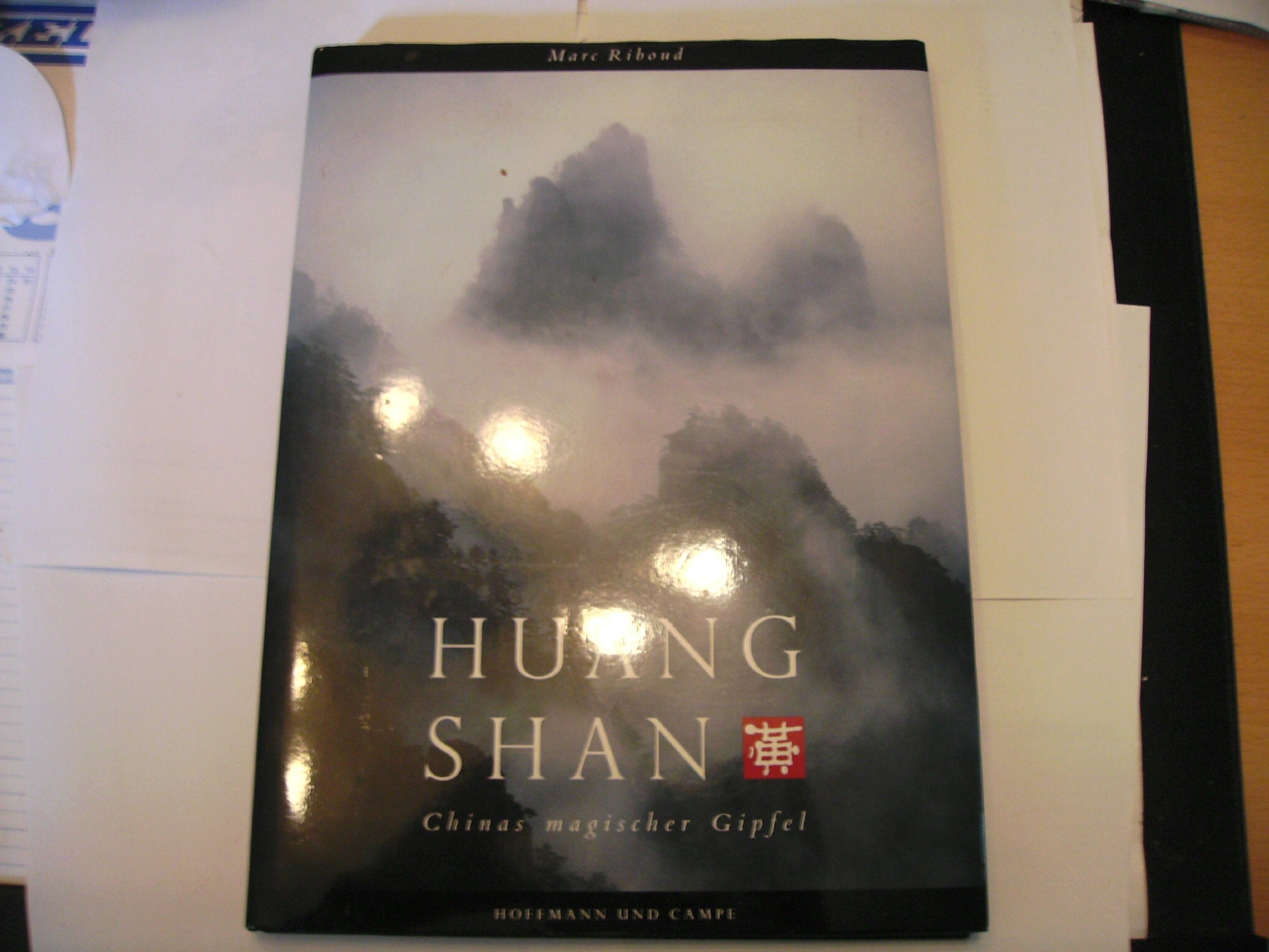 Huang Shan. Chinas magischer Gipfel Photography