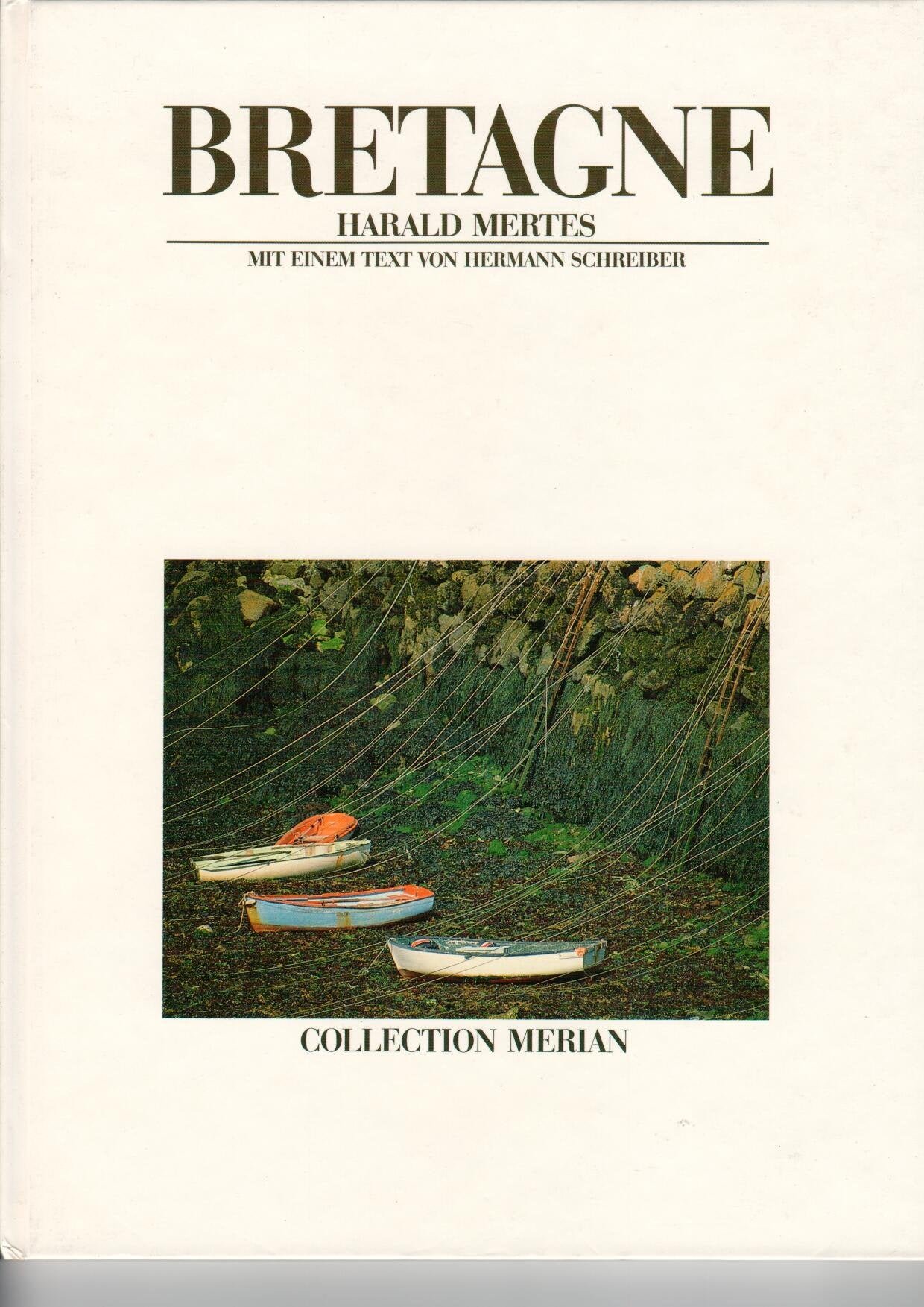 Bretagne. Collection Merian Travel