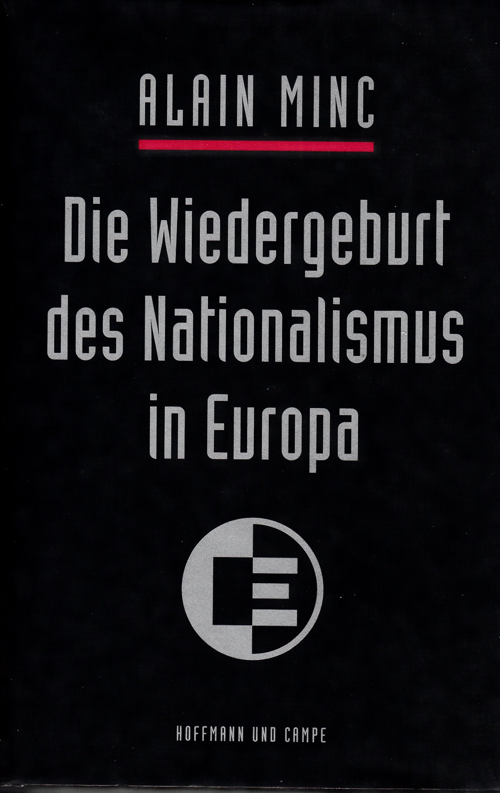 Die Wiedergeburt des Nationalismus in Europa Books